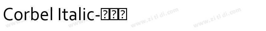 Corbel Italic字体转换